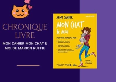 Mon cahier Mon chat & moi, de Marion Ruffié