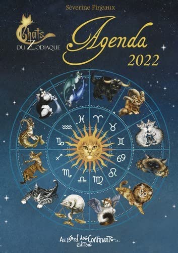 Agenda Chats du zodiaque 2022 de Séverine Pineaux