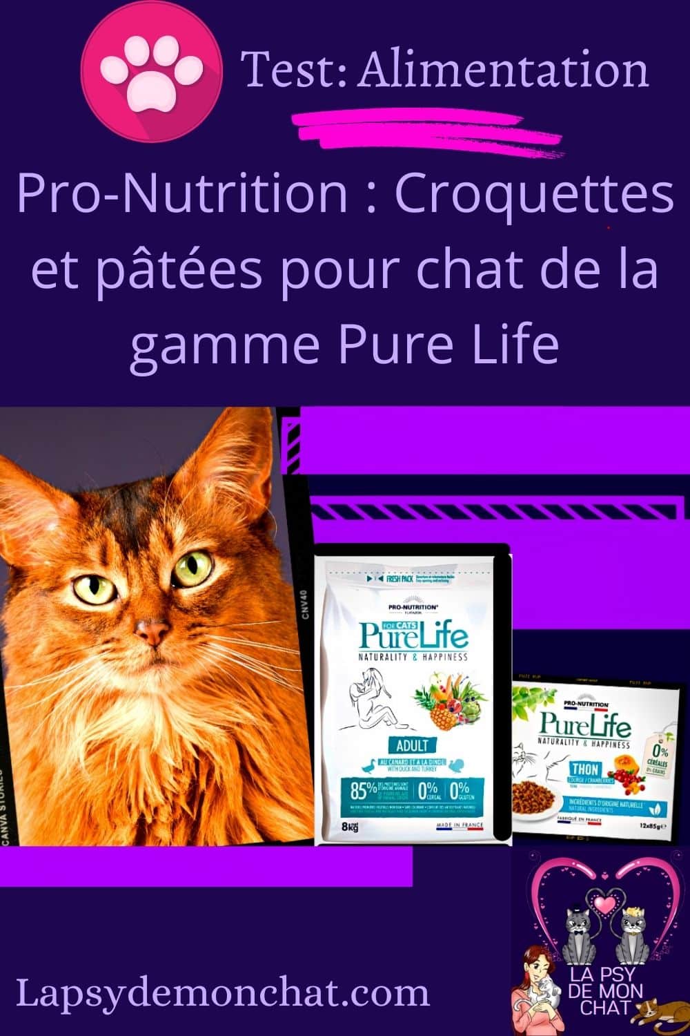 Pro-Nutrition Croquettes et pâtées pour chat de la gamme Pure Life - pinterest