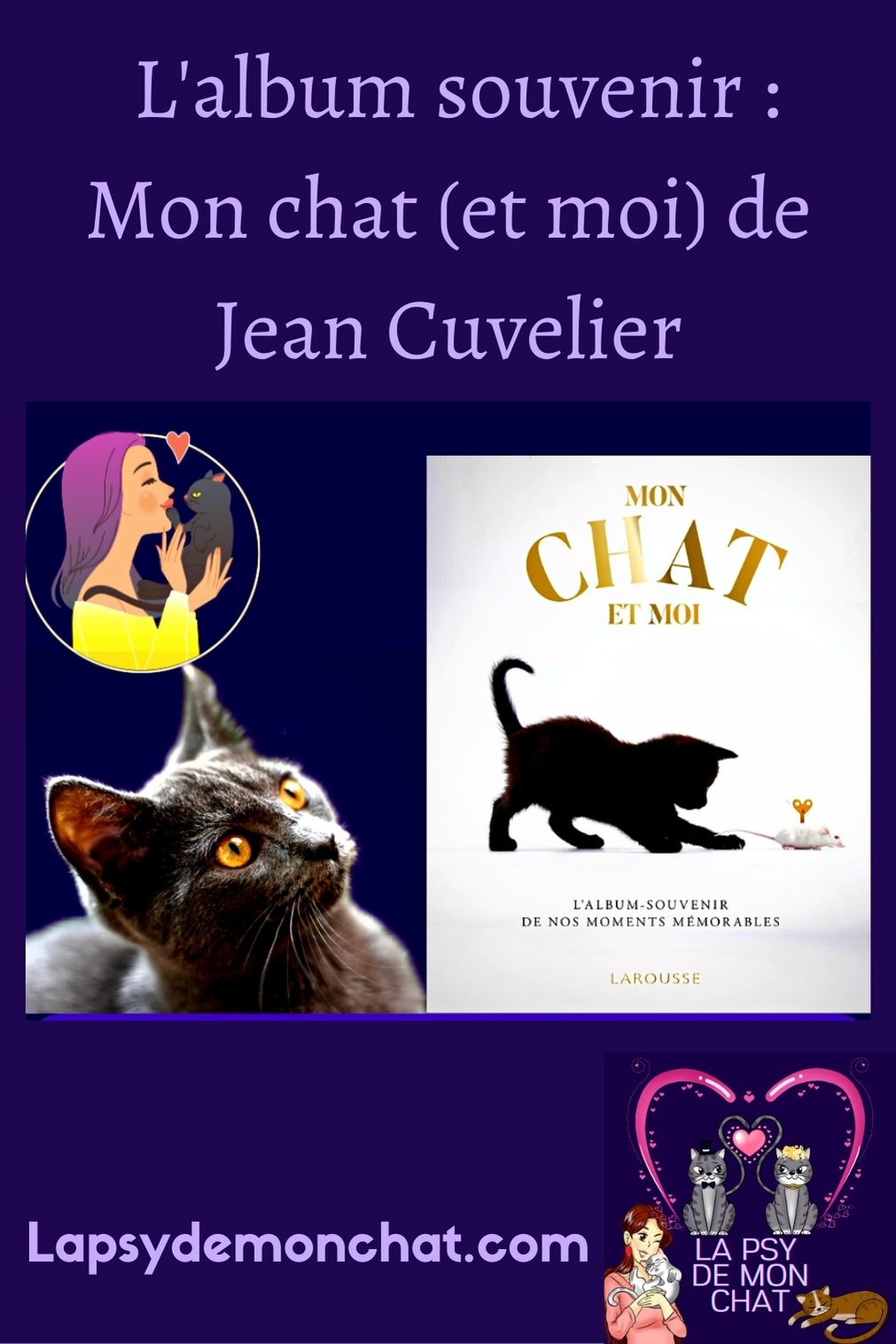 Mon chat (et moi) de Jean Cuvelier - pinterest